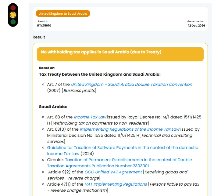 Tax Canary result for a UK company providing technical services to a customer in Saudi Arabia: the traffic light shows amber, no withholding tax applies due to the tax treaty, and the treaty article and Saudi legislation behind the answer are listed.